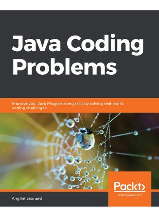 Java Coding Problems: Improve your Java Programming skills by solving real-world coding challenges - pzsku/Z913A07A0435F768D430AZ/45/1747996923/bdda90ff-8d40-4678-a04d-11f7c2ca0b2b