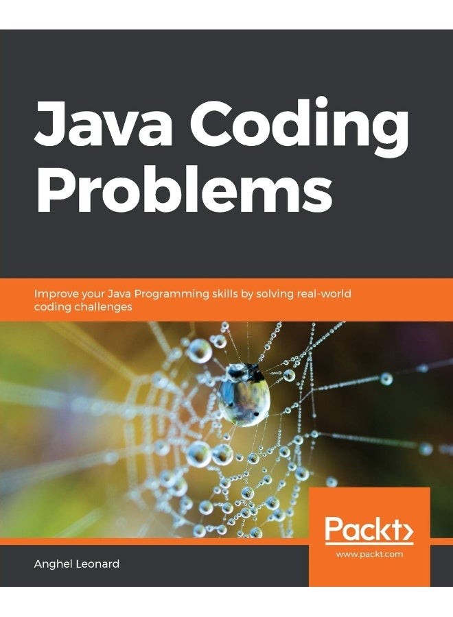 Java Coding Problems: Improve your Java Programming skills by solving real-world coding challenges