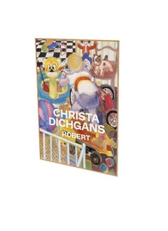Christa Dichgans: Robert: Cat. Cfa Contemporary Fine Arts Berlin 