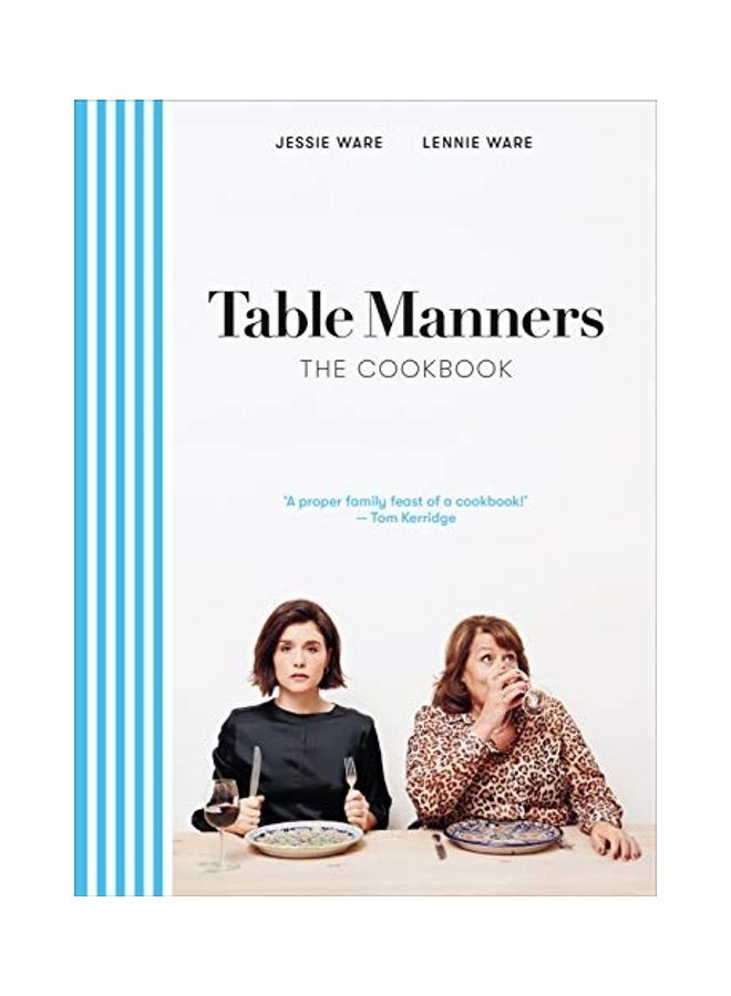 Table Manners: The Cookbook