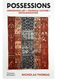 Possessions: Indigenous Art / Colonial Culture / Decolonization  - Image 1