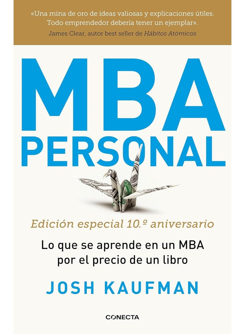 The Personal MBA: Master the Art of Business