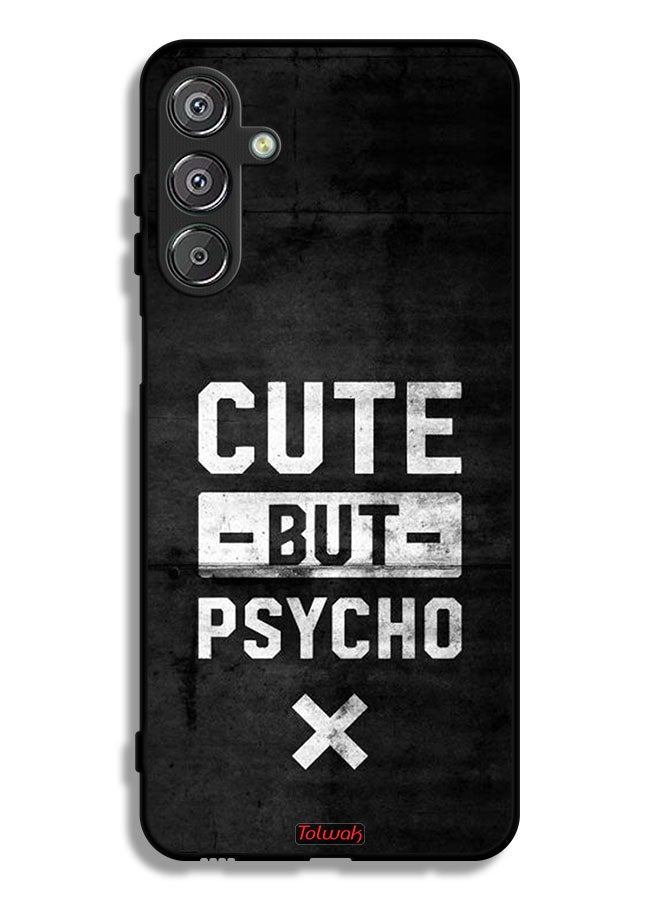 Tolwak Samsung Galaxy F36 Protective Case Cover Cute But Psycho - Image 1