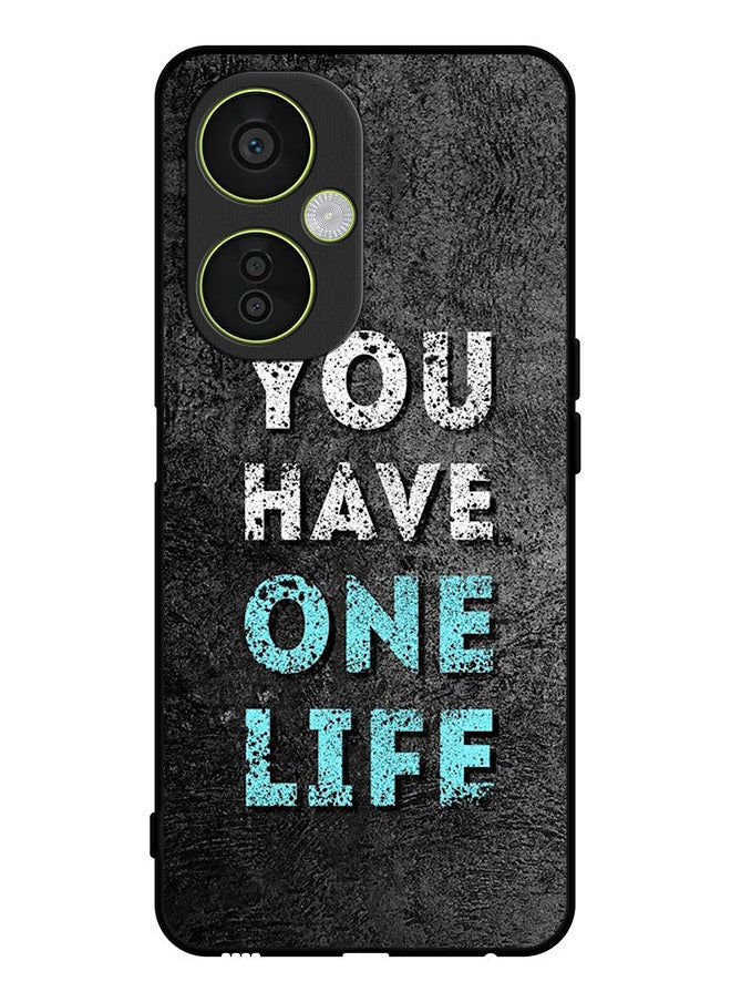 Covernex - Protective Case Cover For OnePlus Nord CE 3 Lite You Have One Life - Image 1