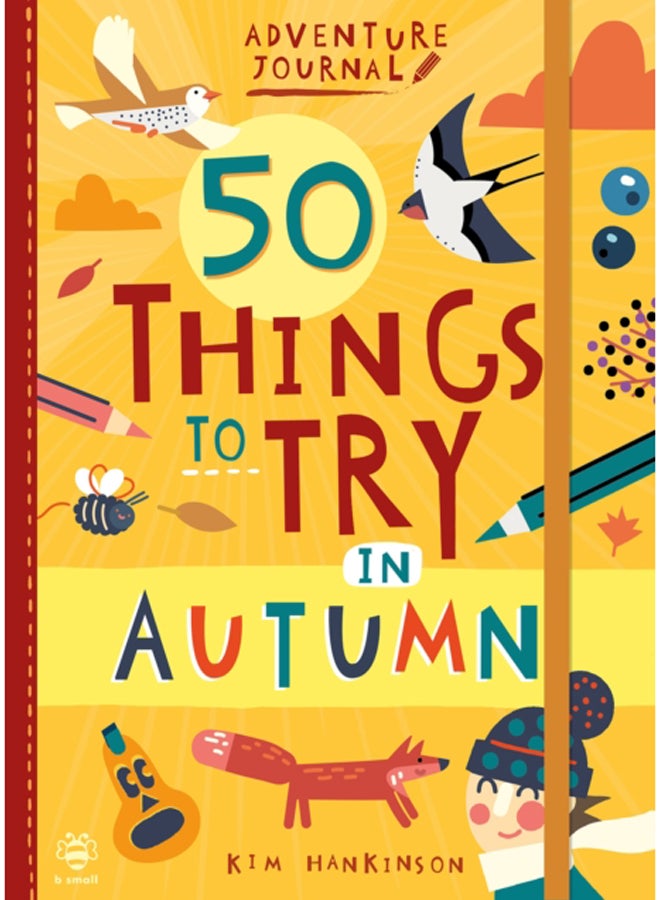 50 Things to Try in Autumn 