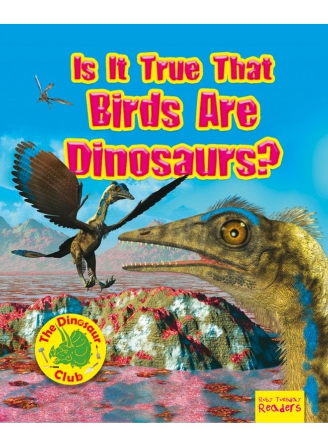 Is It True that Birds are Dinosaurs - Paperback