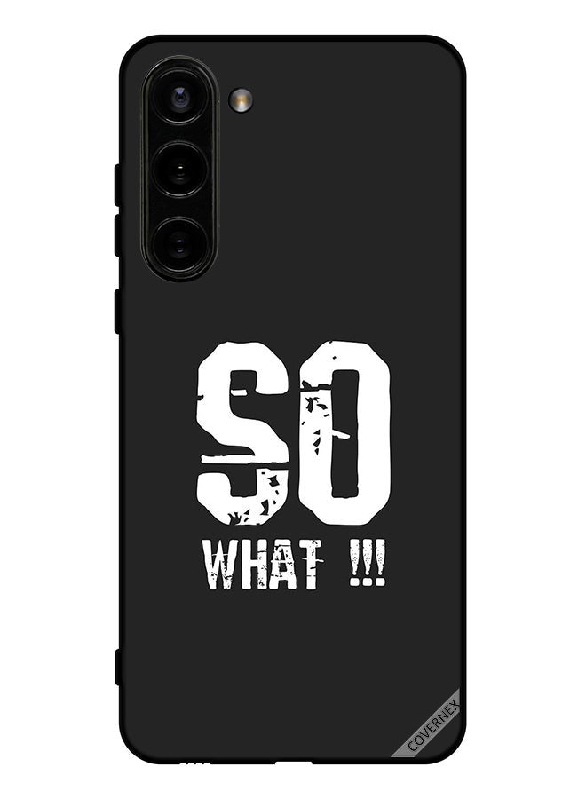 Covernex Protective Case Cover For Samsung Galaxy S23 So What - Image 1