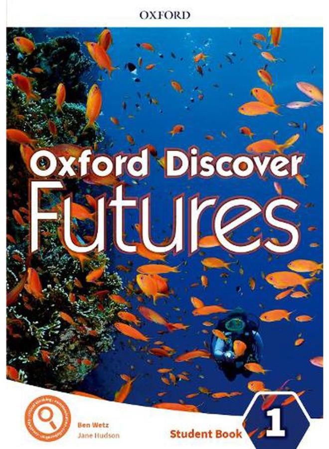Oxford Discover Futures  Level 1  Student Book  Ed   1 