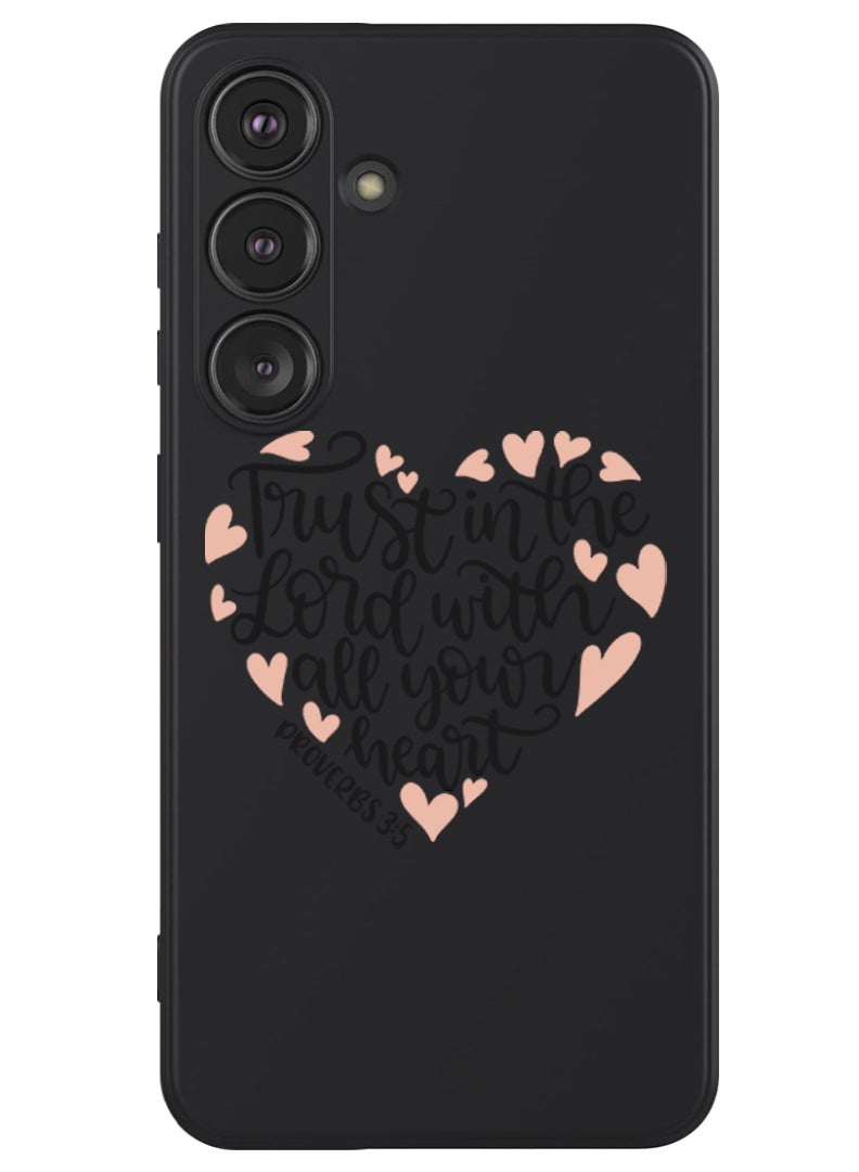Theodor Protective Slim Fit Case Liquid Silicone Cover with Full Body Protection Anti-Scratch Shockproof Case For Samsung Galaxy S24 (Black) - Trust in the lord with all your heart - Image 1