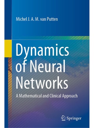 Dynamics of Neural Networks: A Mathematical and Clinical Approach - pzsku/Z916C34B48ACBC4E62056Z/45/_/1742810976/5f6fd43f-dd55-4c98-a7d6-b0e81c3b52d5