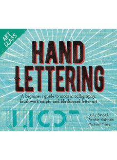 Art Class: Hand Lettering: A beginner's guide to modern calligraphy, brushwork scripts, and blackboard letter art  - Image 1