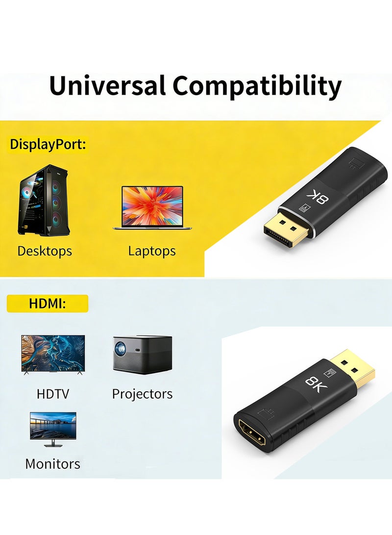 X-level 8K DisplayPort to HDMI Adapter, Uni-Directional DP PC to HDMI Monitor Converter, 8K Ultra HD DP Display Port to HDMI Adapter(Male to Female), Compatible for Lenovo Dell HP and Other Brand Laptop PC TV Gaming Monitor - Image 5