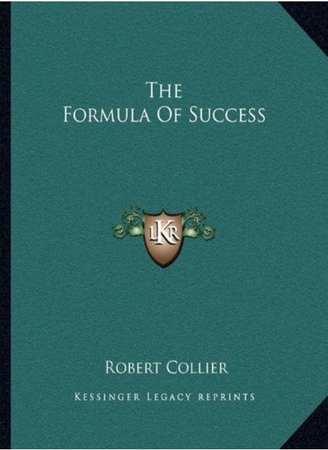 The Formula Of Success by Collier, Robert Paperback