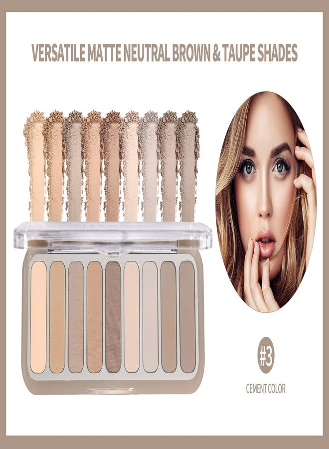 SUMEITANG 9 Colors Matte Naked Eyeshadow Palette Neutral Nude Smoky Eye Shadow Pallet Gray Taupe Brown High Pigmented Ultra-Blendable Waterproof Long Lasting Makeup Palettes Suitable for Older Women - Image 3