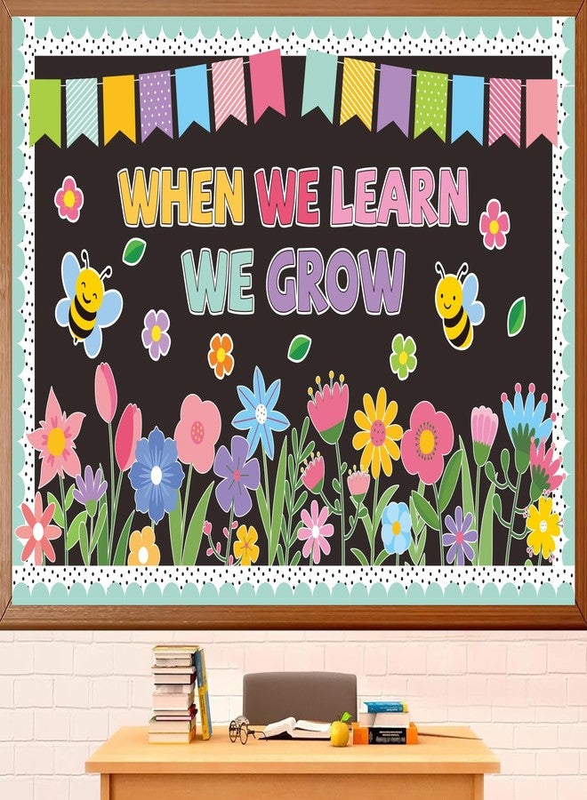 Polaxium Spring Bulletin Board Set Spring Classroom Decorations When We Learn We Grow Inspirational Bulletin Board Flower Cutouts Wall Decor for School Office Chalkboard Window Door Decor Supplies - Image 2