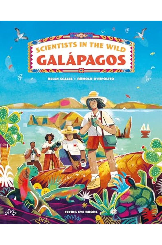SCIENTISTS IN THE WILD GALAPAGOS