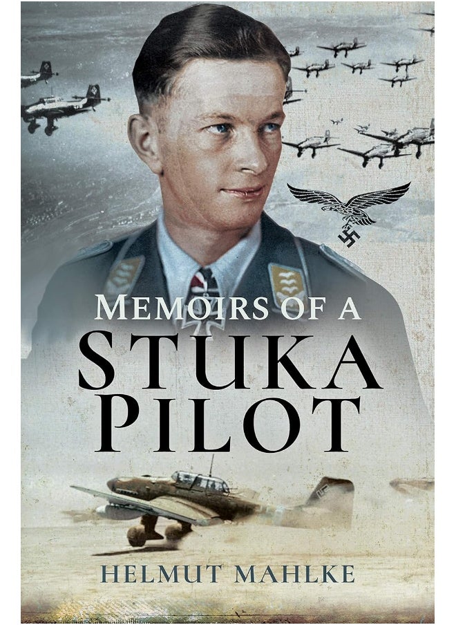 Memoirs of a Stuka Pilot 