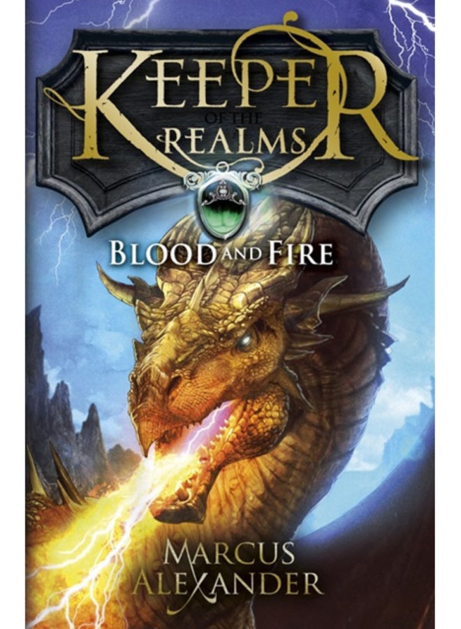 Keeper of the Realms: Blood and Fire (Book 3) 