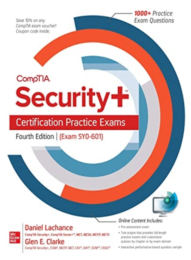 Comptia Security+ Certification Practice Exams Fourth Edition Exam Sy0601 by Lachance, Daniel - Clarke, Glen Paperback