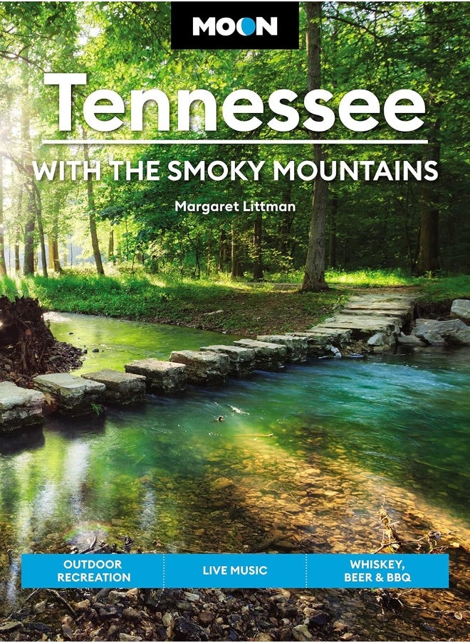 Moon Tennessee: With the Smoky Mountains (Ninth Edition): Outdoor Recreation, Live Music, Whiskey, Beer & BBQ  - Image 1