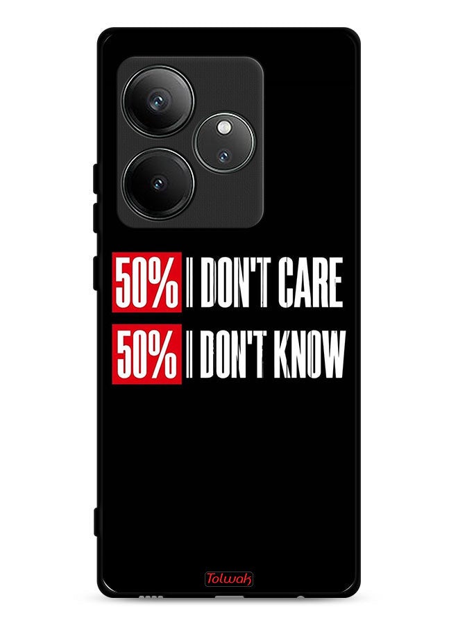 Tolwak Realme GT 6 5G Protective Case Cover I Do Not Care - Image 1