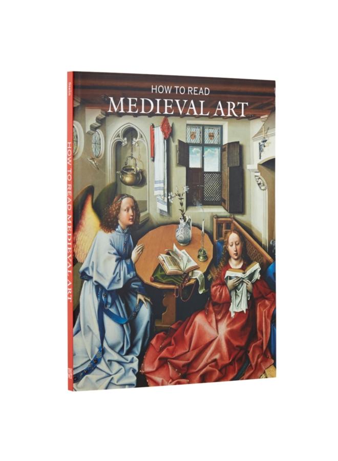 How to Read Medieval Art 