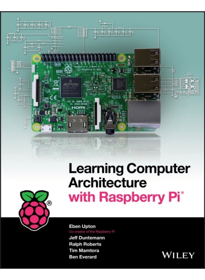 Learning Computer Architecture with Raspberry Pi - Paperback