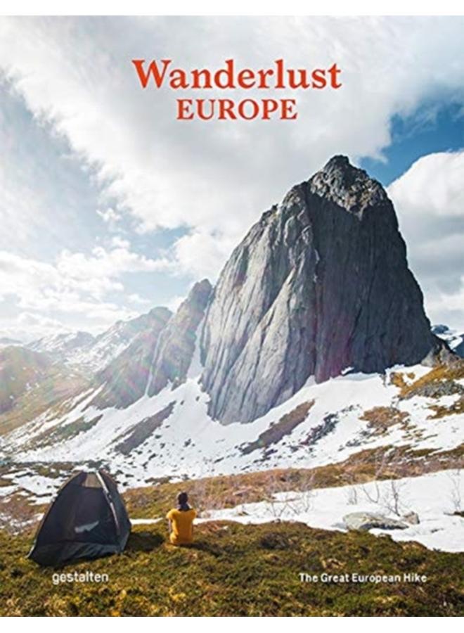 Wanderlust Europe : The Great European Hike