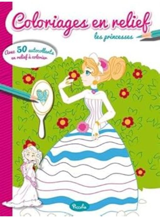 Coloriages en relief avec autocollants : les princesses