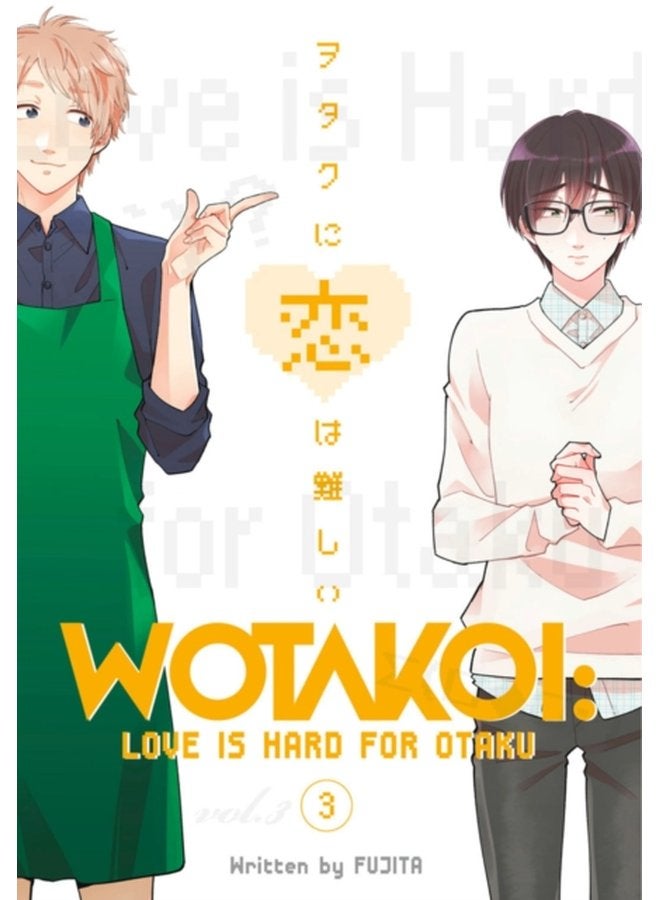 Wotakoi Love Is Hard For Otaku 3 - Paperback