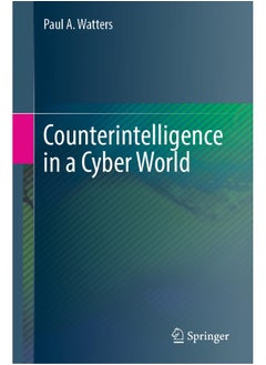 Counterintelligence in a Cyber World 