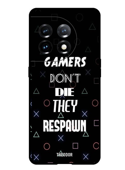 Protective Case Anti Scratch Shock Proof Bumper Cover For OnePlus 11 Gamers Dont Die