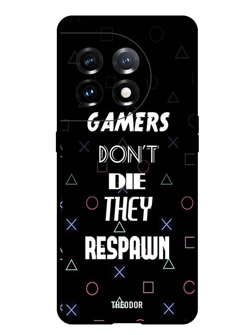Protective Case Anti Scratch Shock Proof Bumper Cover For OnePlus 11 Gamers Dont Die
