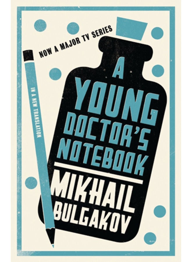 A Young Doctor's Notebook: New Translation 