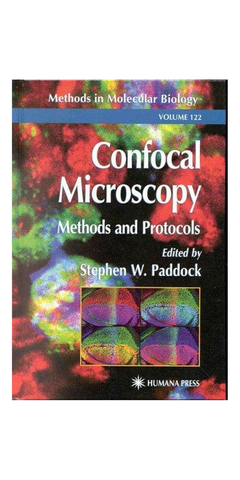 Confocal microscopy methods and protocols | Paperback | Published by Humana Press