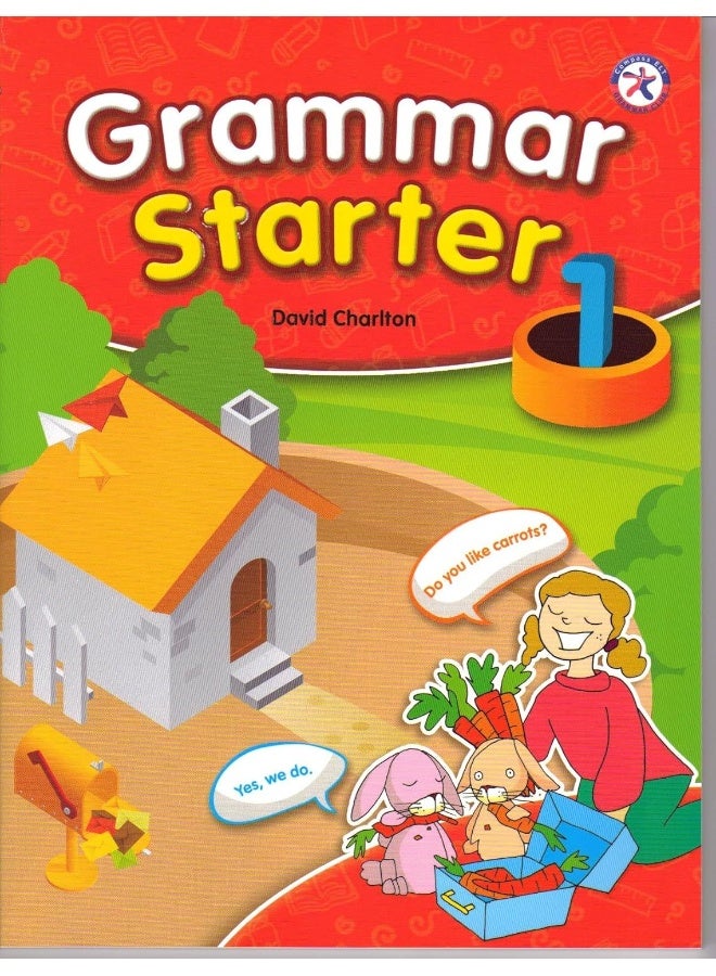 GRAMMAR STARTER 1 STUDENT S BOOK