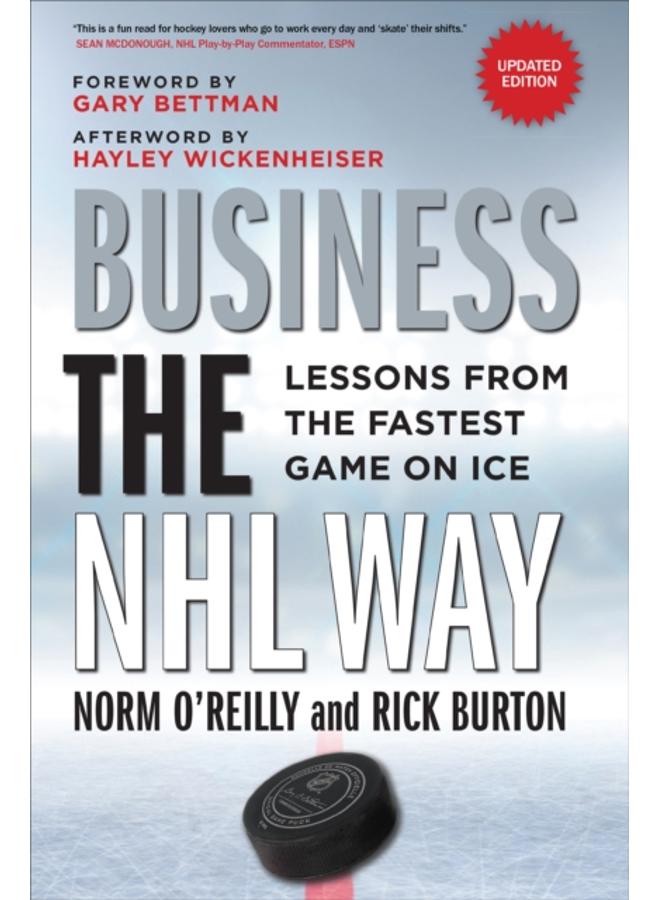 Business the NHL Way : Lessons from the Fastest Game on Ice 