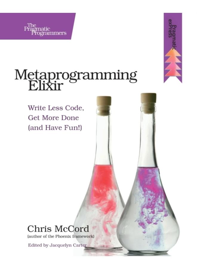 Metaprogramming Elixir 