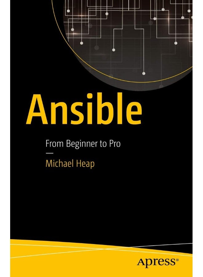 Ansible: From Beginner to Pro 