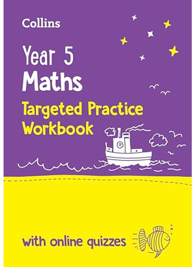 Year 5 Maths Targeted Practice Workbook: Ideal for use at home and school (Collins KS2 Practice)