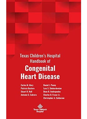 Texas Childrens Hospital Handbook Of Congenital Heart Disease  - Image 1