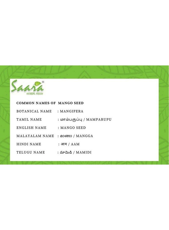 Saara HERBALFRESH Mango Seed Powder, 150g, Aam Beej, Maa Kottai, Aam Guthli Seed Powder, 150g(Pack of 1 X 100g, Pack of 1 X 50g) - Image 5