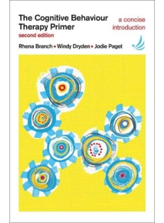 The Cognitive Behaviour Therapy Primer 