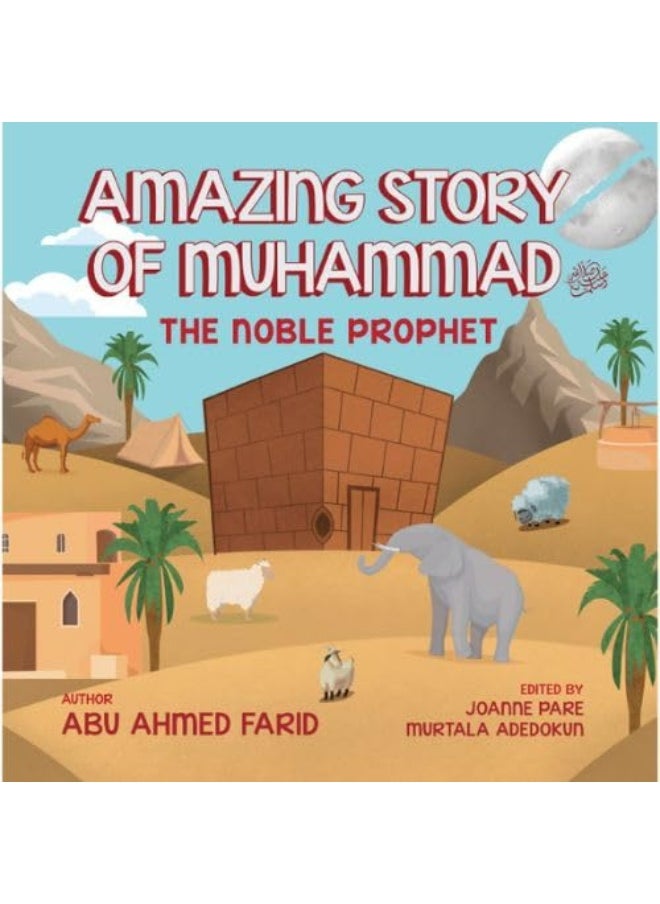 Amazing Story of Muhammad The Noble Prophet  - Image 2