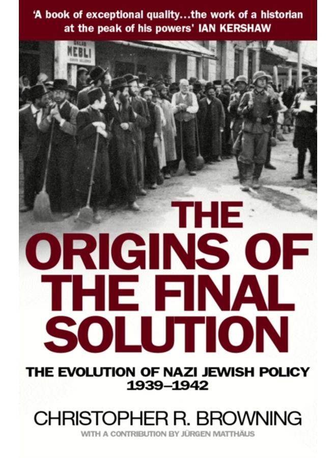 The Origins of the Final Solution 