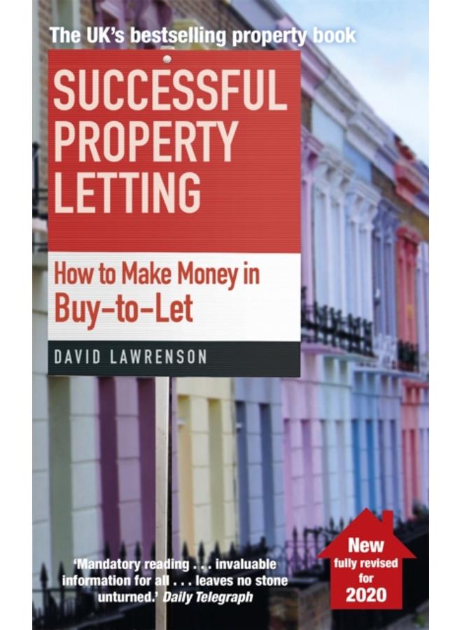 Successful Property Letting, Revised and Updated : How to Make Money in Buy-to-Let 