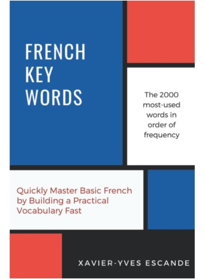 null - French Key Words: Learn French Easily: 2, 000 Word Vocabulary in a Hund - Image 1