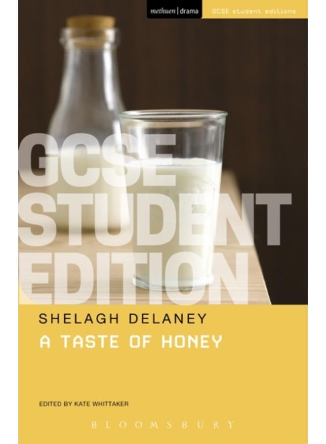 A Taste of Honey GCSE Student Edition