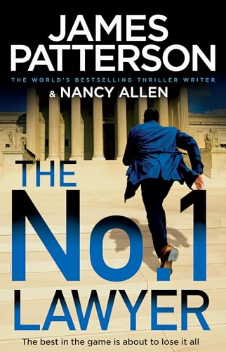 The No 1 Lawyer An Unputdownable Legal Thriller From The Worlds Bestselling Thriller Author