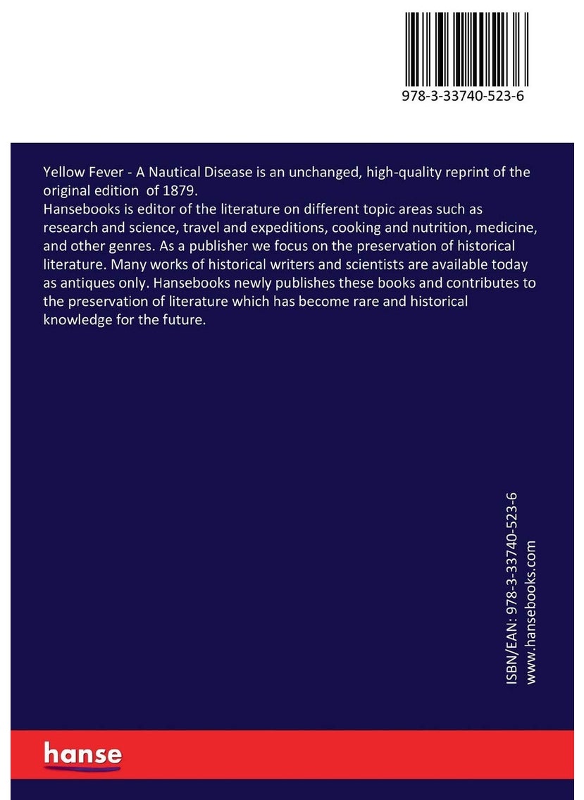 Yellow Fever: A Nautical Disease  - Image 2